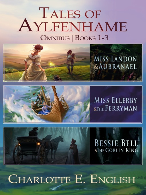Title details for The Tales of Aylfenhame Compendium by Charlotte E. English - Wait list